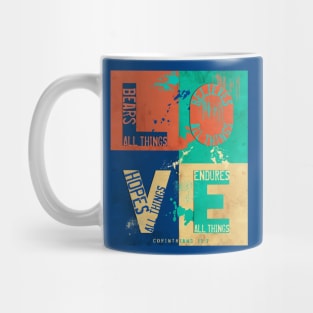 Love Bears All Things, Inspirational Bible Quote Mug